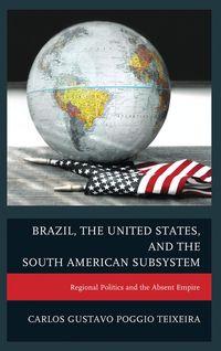Produktbild: Brazil, the United States, and the South American Subsystem