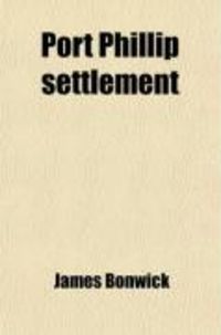 Produktbild: Port Phillip Settlement
