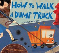 Produktbild: How to Walk a Dump Truck