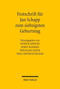 Bild vom Artikel Festschrift für Jan Schapp zum siebzigsten Geburtstag vom Autor 
