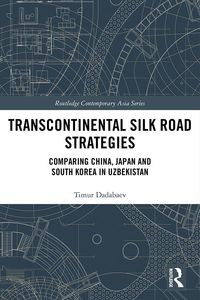 Produktbild: Transcontinental Silk Road Strategies