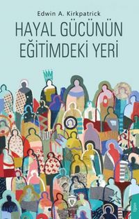 Produktbild: Hayal G&uuml;c&uuml;n&uuml;n Egitimdeki Yeri