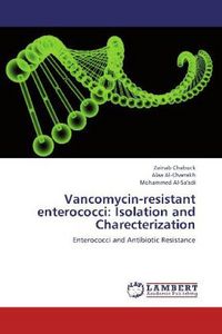 Produktbild: Chabuck, Z: Vancomycin-resistant enterococci: Isolation and