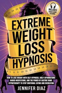 Produktbild: Extreme Weight Loss Hypnosis