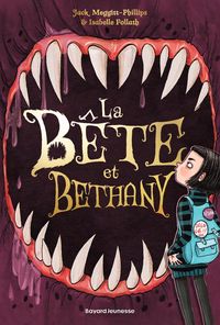 Produktbild: La b&ecirc;te et Bethany, Tome 01