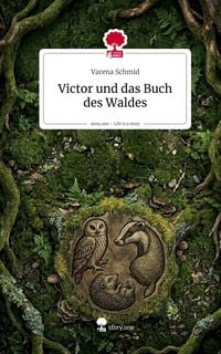 Produktbild: Victor und das Buch des Waldes. Life is a Story - story.one