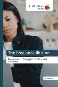 Produktbild: The Freelance Illusion