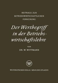 Produktbild: Der Wertbegriff in der Betriebswirtschaftslehre