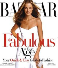 Produktbild: Harper's Bazaar Fabulous at Every Age
