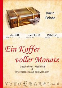 Produktbild: Ein Koffer voller Monate