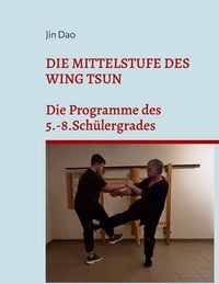 Produktbild: Die Mittelstufe des Wing Tsun