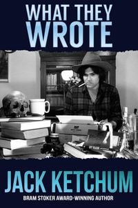 Produktbild: What They Wrote: In Praise of Dark Fiction