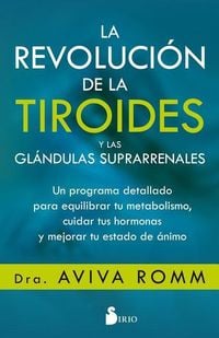 Bild vom Artikel Revolucion de la Tiroides Y Las Glandulas Suprarrenales, La vom Autor Aviva Romm