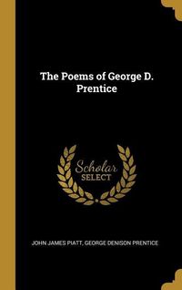 Produktbild: The Poems of George D. Prentice
