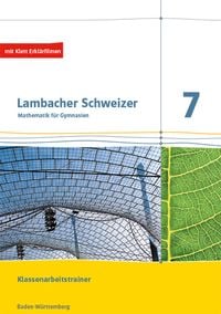 Bild vom Artikel Lambacher Schweizer Mathematik 7. Klassenarbeitstrainer. Schülerheft mit Lösungen Klasse 7. Ausgabe Baden-Württemberg vom Autor 