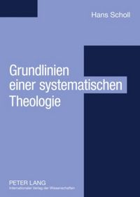 Produktbild: Grundlinien einer systematischen Theologie
