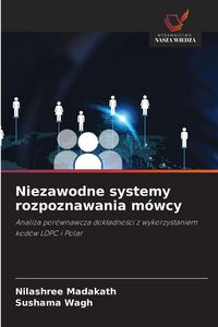 Produktbild: Niezawodne systemy rozpoznawania m&oacute;wcy