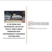 Produktbild: A 79 Year old Gearhead, An AI Co-pilot, and a Real Android APP. Impossible? I Decided to Find Out.