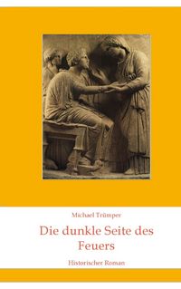 Produktbild: Die dunkle Seite des Feuers