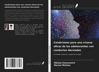 Produktbild: Condiciones para una crianza eficaz de los adolescentes con conductas desviadas