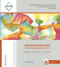 Bild vom Artikel ISB Handreichung Literaturunterricht in den Jahrgangsstufen 5 bis 10 mit CD vom Autor 