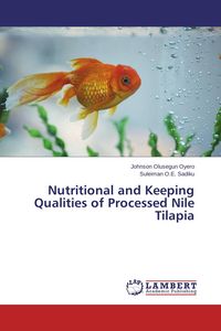 Produktbild: Nutritional and Keeping Qualities of Processed Nile Tilapia
