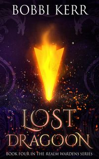 Produktbild: Lost Dragoon (Realm Wardens Series, #4)