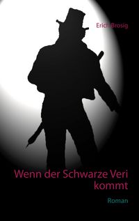 Produktbild: Wenn der Schwarze Veri kommt
