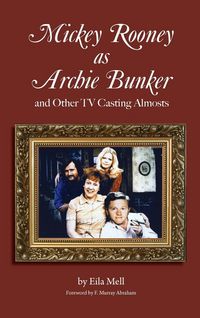 Produktbild: Mickey Rooney as Archie Bunker (hardback)