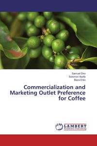 Produktbild: Commercialization and Marketing Outlet Preference for Coffee