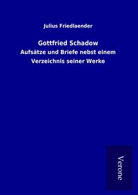 Produktbild: Gottfried Schadow