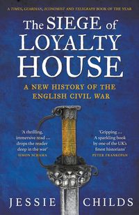 Produktbild: The Siege of Loyalty House