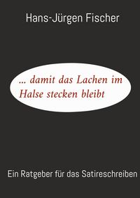 Produktbild: ... damit das Lachen im Halse stecken bleibt