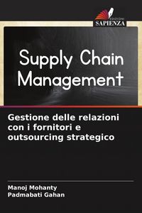 Produktbild: Gestione delle relazioni con i fornitori e outsourcing strategico