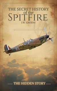 Produktbild: The Secret History of the Spitfire