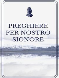 Produktbild: Preghiere per nostro Signore