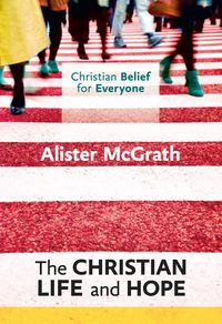 Produktbild: The Christian Life and Hope