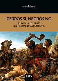 Produktbild: Perros s&iacute;, negros no