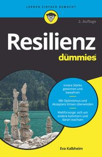 Bild vom Artikel Resilienz für Dummies vom Autor Eva Kalbheim