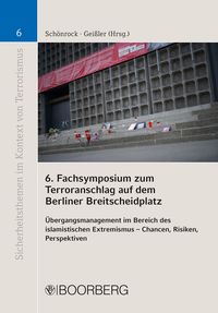 Produktbild: 6. Fachsymposium zum Terroranschlag auf dem Berliner Breitscheidplatz