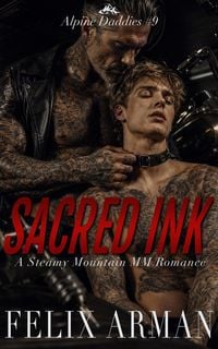 Produktbild: Alpine Daddies: Sacred Ink: A Steamy Mountain MM Romance