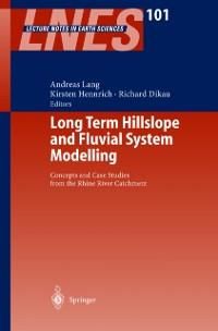 Produktbild: Long Term Hillslope and Fluvial System Modelling