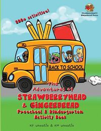 Produktbild: The Adventures of Strawberryhead & Gingerbread-Preschool & Kindergarten Activity Book