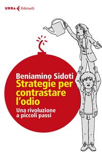 Produktbild: Strategie per contrastare l'odio. Una rivoluzione a piccoli passi