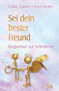 Produktbild: Sei dein bester Freund
