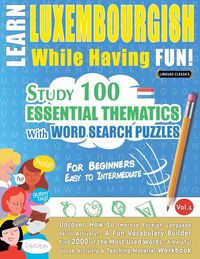 Produktbild: LEARN LUXEMBOURGISH WHILE HAVING FUN! - FOR BEGINNERS