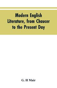 Produktbild: Modern English literature, from Chaucer to the present day