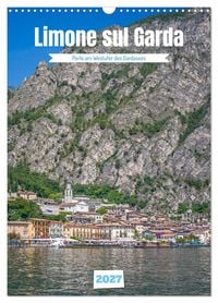Produktbild: Limone sul Garda - Perle am Westufer des Gardasees (Wandkalender 2027 DIN A3 hoch), CALVENDO Monatskalender