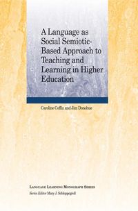 Produktbild: A Language as Social Semiotic-Based Approach to Teaching and Learning in Higher Education