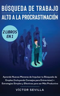 Produktbild: B&uacute;squeda de trabajo y alto a la procrastinaci&oacute;n 2 libros en 1